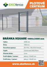 Bránka 1kr. SQUARE ZnPVC 1000x2000mm, antracit